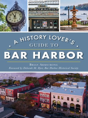 cover image of A History Lover's Guide to Bar Harbor